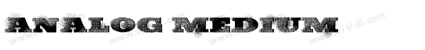 Analog Medium字体转换